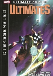 Ultimate Comics Ultimates (2011): Disassembled (Joshua Fialkov)