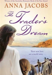 The Trader's Dream (Anna Jacobs)