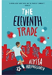 The Eleventh Trade (Alyssa Hollingsworth)