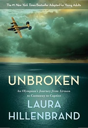 Unbroken: Adapted for Young Adults (Laura Hillenbrand)