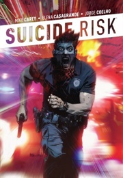 Suicide Risk, Vol. 3 (Mike Carey)