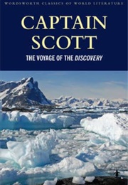 The Voyage of the Discovery (Captain Scott)