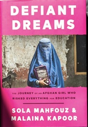 Defiant Dreams (Sola Mahfouz)