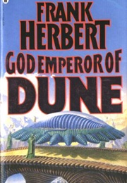 God Emperor of Dune (Frank Herbert)