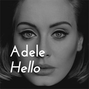Hello - Adele