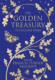 The Golden Treasury (Francis Turner Palgrave)
