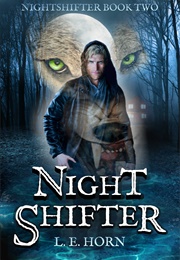 Night Shifter (L.E. Horn)