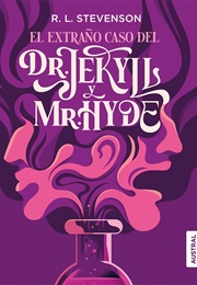 El Extraño Caso Del Dr. Jekyll Y Mr. Hyde (Robert Louis Stevenson)