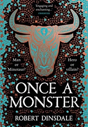 Once a Monster (Robert Dinsdale)