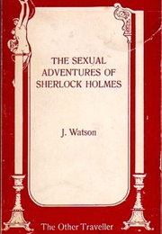 The Sexual Adventures of Sherlock Holmes (Larry Townsend)