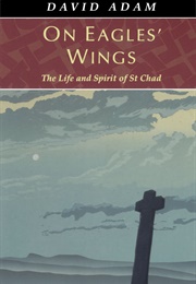 On Eagles&#39; Wings (David Adam)