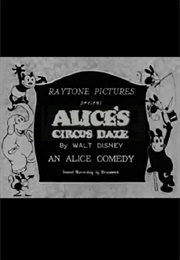 Alice&#39;s Circus Daze (1927)