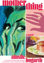 Mothering (Ainslie Hogarth)