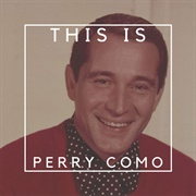 Ramblin' Rose - Perry Como