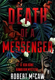 Death of a Messenger (Robert McCaw)