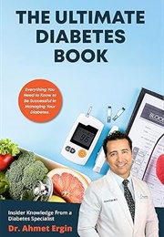 The Ultimate Diabetes Book (Ahmet Ergin)