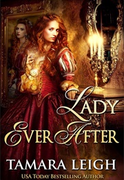 Lady Ever After (Tamara Leigh)