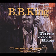 Three O&#39;Clock Blues - 	BB King