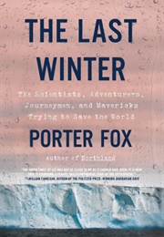 The Last Winter (Porter Fox)