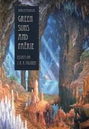 Green Suns and Faerie (Verlyn Flieger)