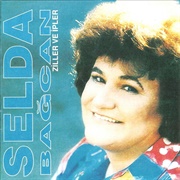 Selda Bağcan - Ziller Ve İpler