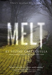 Melt (Selene Castrovilla)