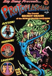 Big Bang Presents... Protoplasman (Big Bang Presents #3; 2006)