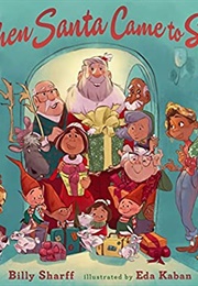 When Santa Came to Stay (Billy Sharff)