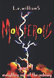 Monsterous (L.E. Williams)
