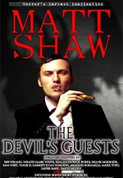 The Devil's Guests (Matt Shaw)