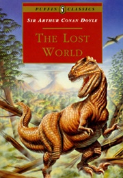 The Lost World (Sir Arthur Conan Doyle)