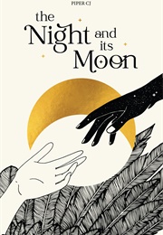 The Night & Its Moon (Piper C.J)