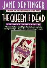 The Queen Is Dead (Jane Dentinger)