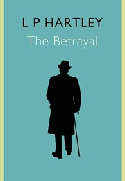The Betrayal (L.P.Hartley)