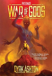 War of Gods (Dyrk Ashton)