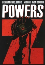 Powers, Vol. 13: Z (Brian Michael Bendis)