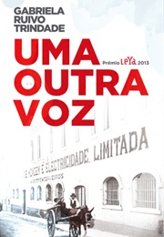 Uma Outra Voz (Gabriela Ruivo Trindade)