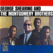 George Shearing & the Montgomery Brothers - George Shearing & the Montgomery Brothers