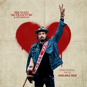 Michael Franti & Spearhead - Stay Human
