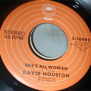 She's All Woman - David Houston