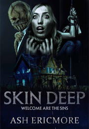 Skin Deep (Ash Ericmore)