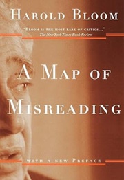 A Map of Misreading (Harold Bloom)