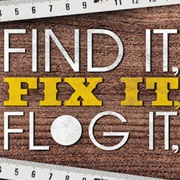 Find It, Fix It, Flog It
