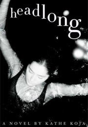 Headlong (Kathe Koja)