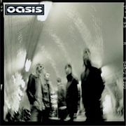 Heathen Chemistry - Oasis