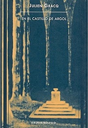 En El Castillo De Argol (Julien Gracq)