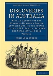 Discoveries in Australia: Volume 2 (John Lort Stokes)