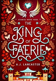 The King of Faerie (A. J. Lancaster)