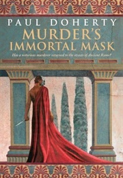 Murder's Immortal Mask (Paul Doherty)