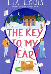 The Key to My Heart (Lia Louis)